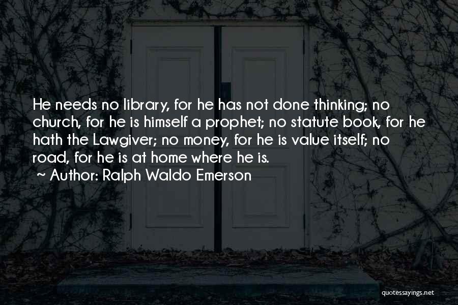 The Road Book Quotes By Ralph Waldo Emerson