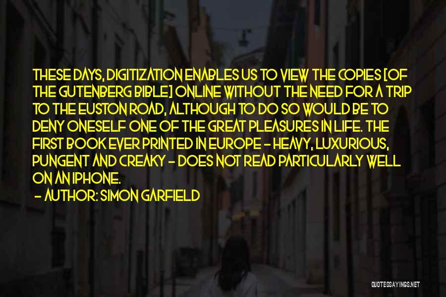 The Road Book Quotes By Simon Garfield