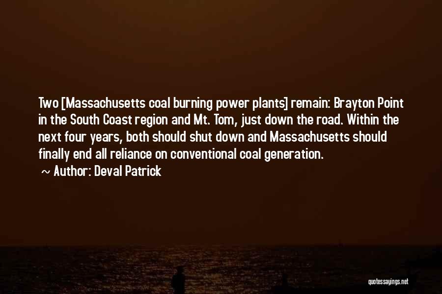 The Road Coast Quotes By Deval Patrick