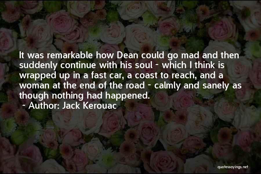 The Road Coast Quotes By Jack Kerouac