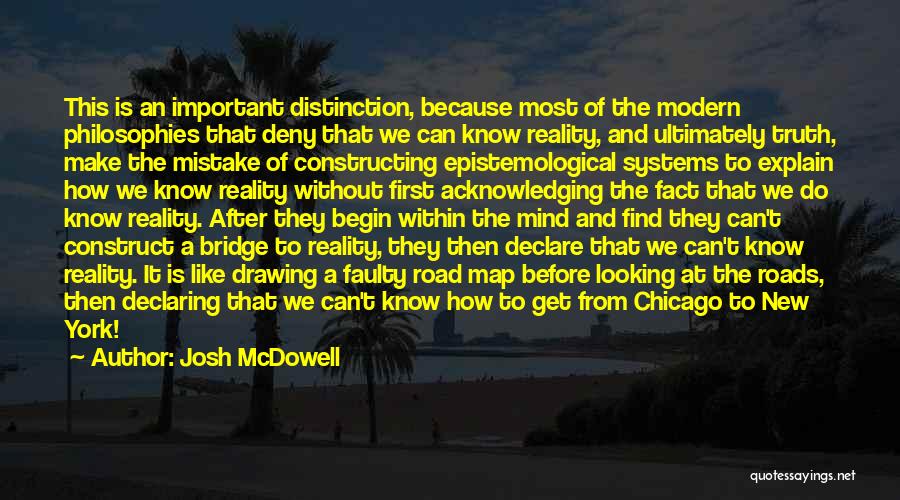 The Road Important Quotes By Josh McDowell