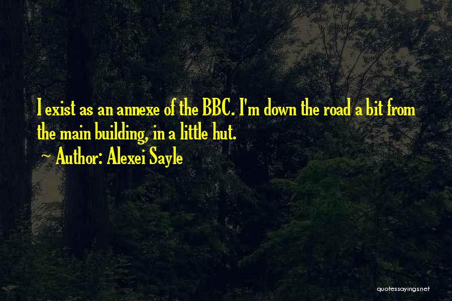 The Road Main Quotes By Alexei Sayle