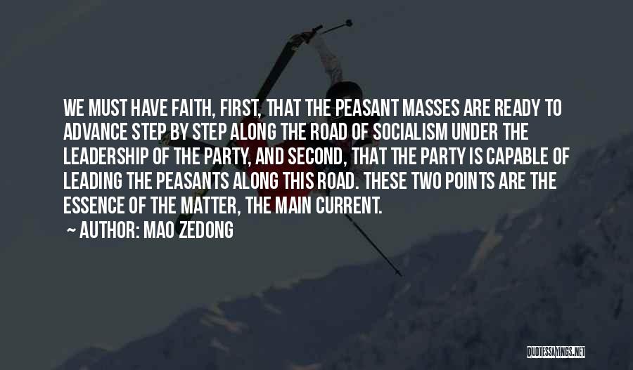 The Road Main Quotes By Mao Zedong