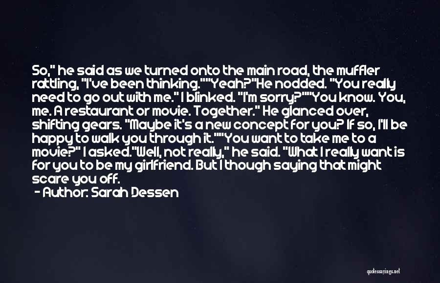 The Road Main Quotes By Sarah Dessen