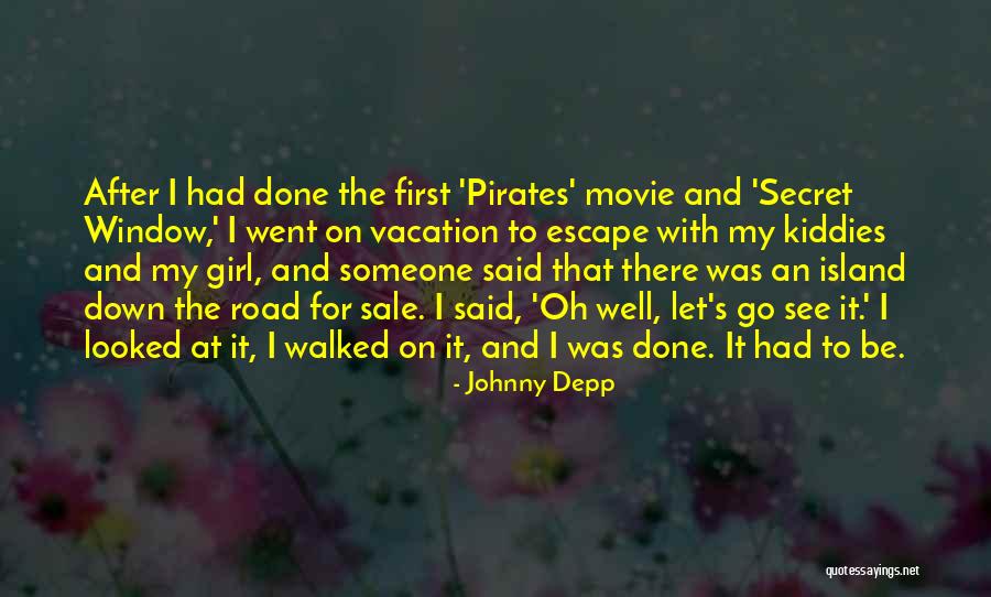 The Road Movie Quotes By Johnny Depp