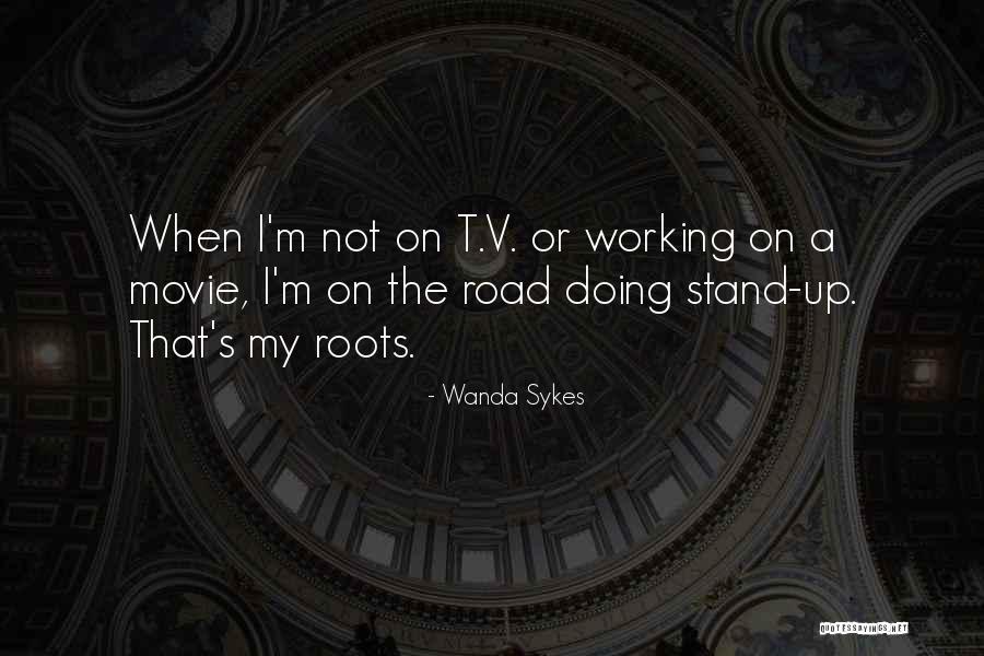 The Road Movie Quotes By Wanda Sykes