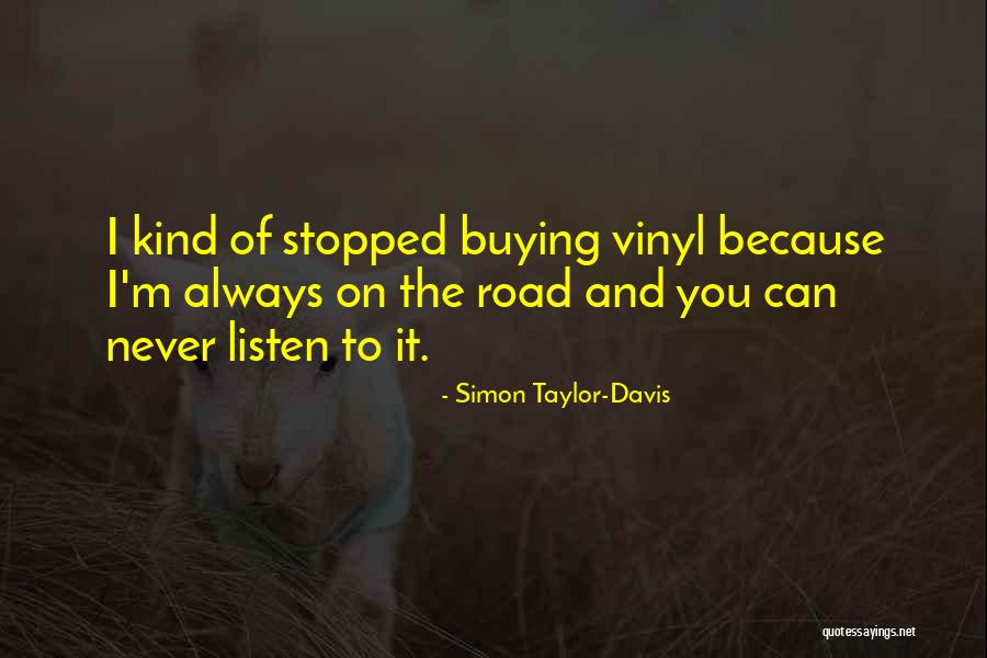 The Road Quotes By Simon Taylor-Davis