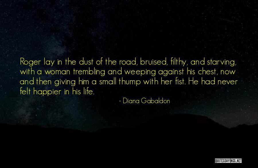 The Road Starving Quotes By Diana Gabaldon