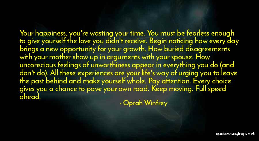 The Road To Happiness Quotes By Oprah Winfrey The Road To Happiness Quotes By Oprah Winfrey
