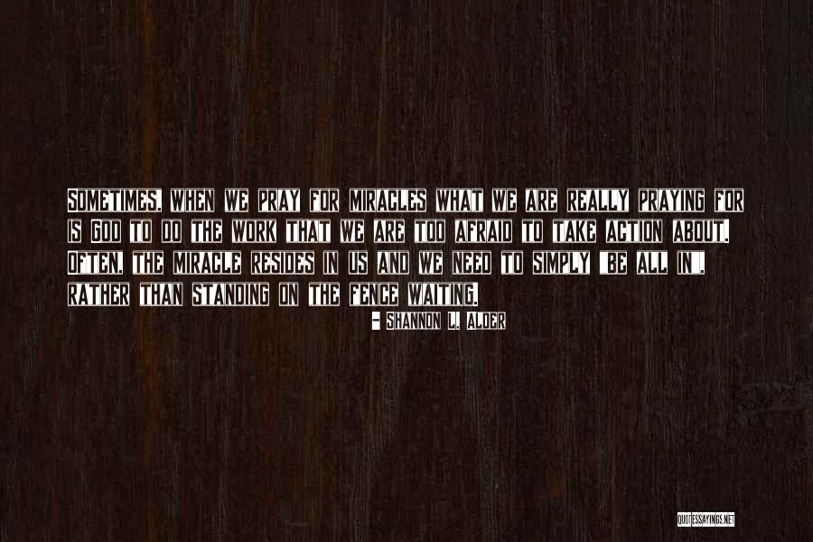 The Road To Happiness Quotes By Shannon L. Alder The Road To Happiness Quotes By Shannon L. Alder