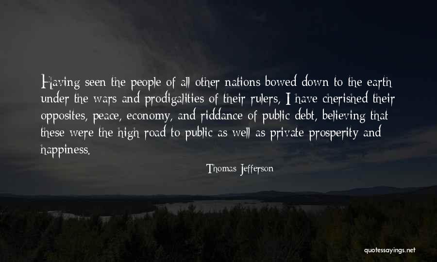 The Road To Happiness Quotes By Thomas Jefferson The Road To Happiness Quotes By Thomas Jefferson