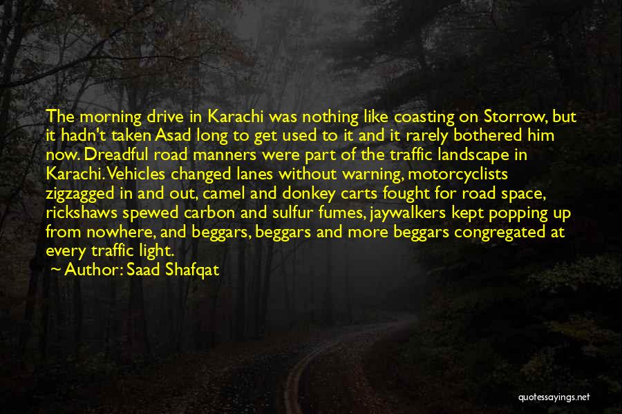 The Road To Nowhere Quotes By Saad Shafqat