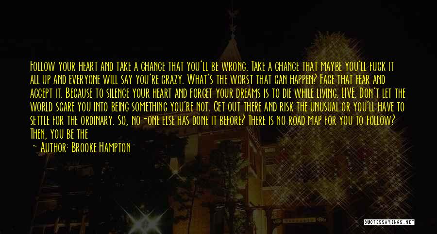 The Road You Take Quotes By Brooke Hampton