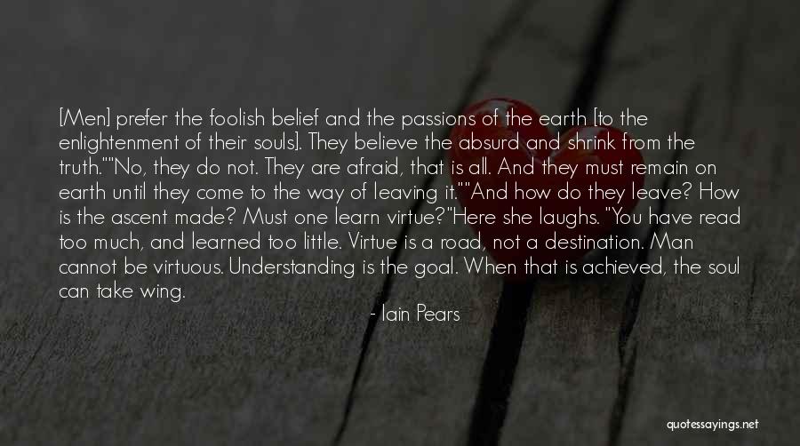 The Road You Take Quotes By Iain Pears The Road You Take Quotes By Iain Pears