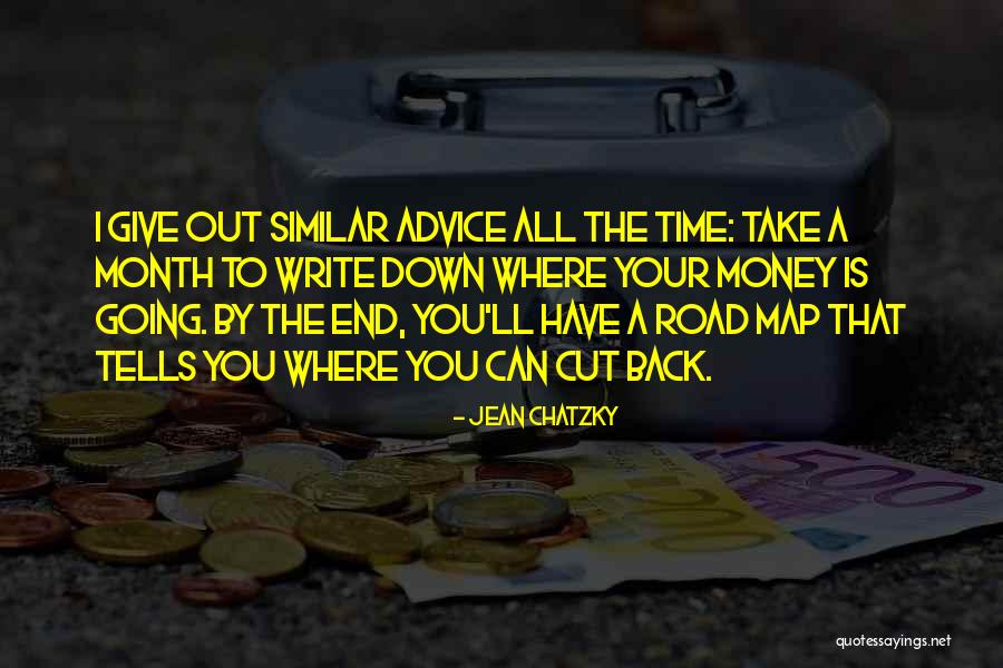 The Road You Take Quotes By Jean Chatzky The Road You Take Quotes By Jean Chatzky