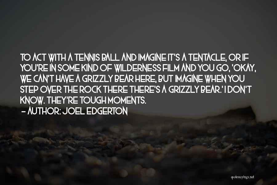 The Rock Film Best Quotes By Joel Edgerton