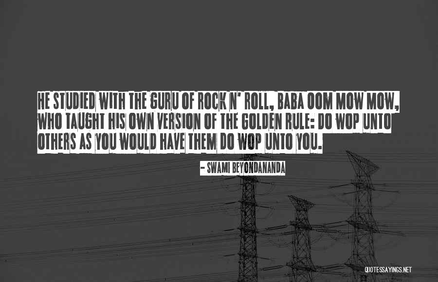 The Rock Funny Quotes By Swami Beyondananda The Rock Funny Quotes By Swami Beyondananda