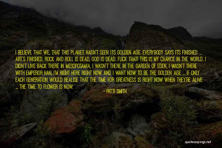 The Rock Says Quotes By Patti Smith