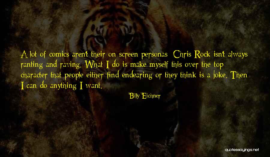 The Rock Top Quotes By Billy Eichner The Rock Top Quotes By Billy Eichner