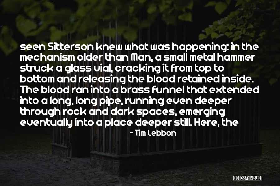 The Rock Top Quotes By Tim Lebbon The Rock Top Quotes By Tim Lebbon