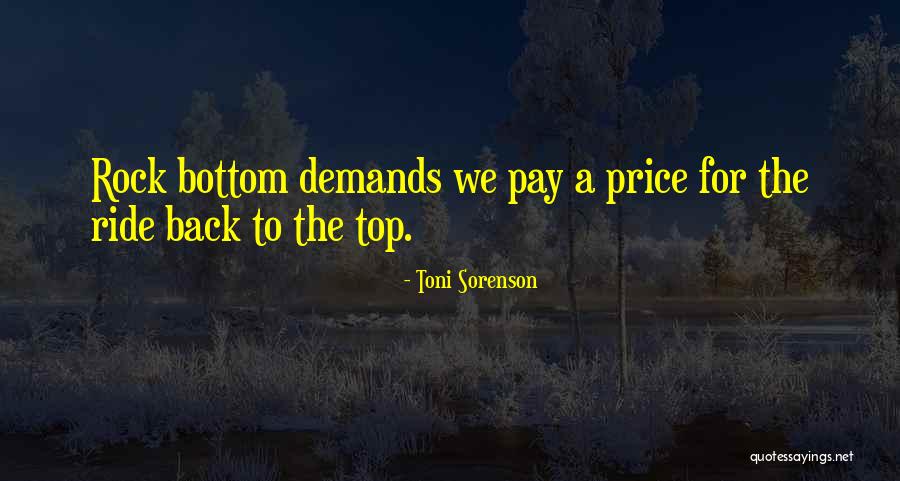 The Rock Top Quotes By Toni Sorenson The Rock Top Quotes By Toni Sorenson
