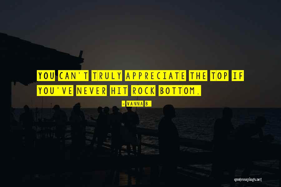The Rock Top Quotes By Vanna B. The Rock Top Quotes By Vanna B.
