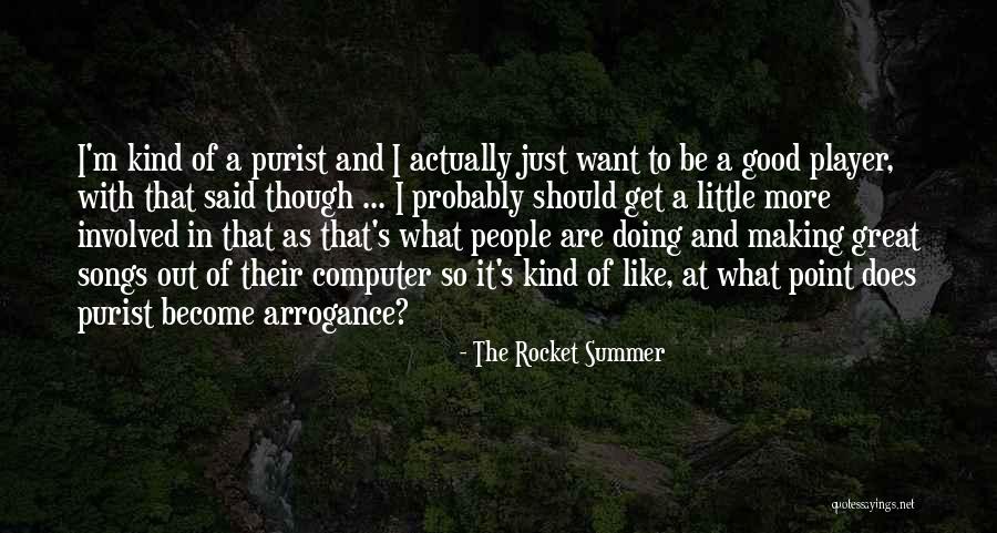 The Rocket Summer Quotes 2096819