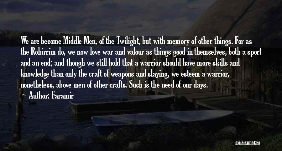 The Rohirrim Quotes By Faramir