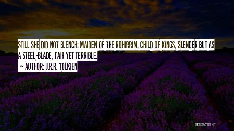 The Rohirrim Quotes By J.R.R. Tolkien