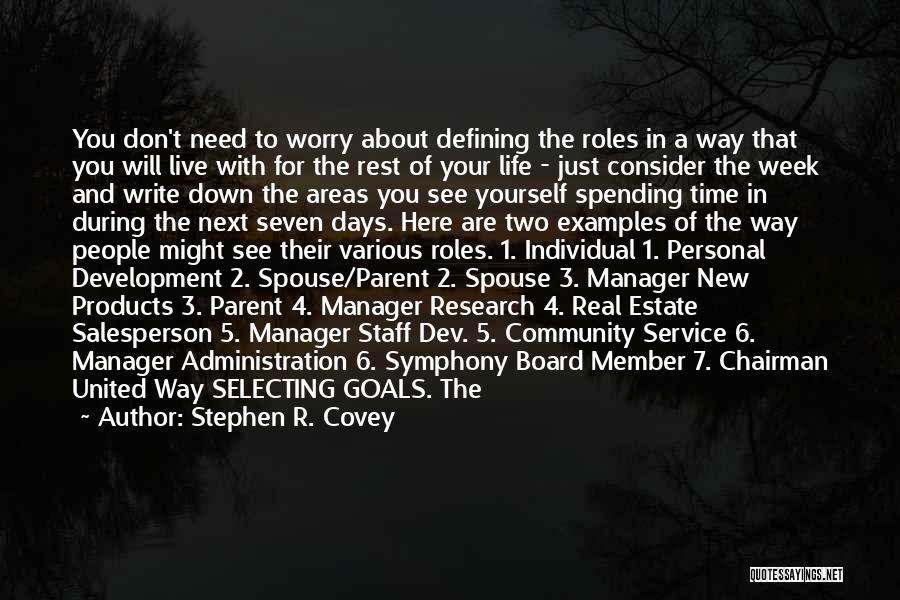 The Role Of A Manager Quotes By Stephen R. Covey