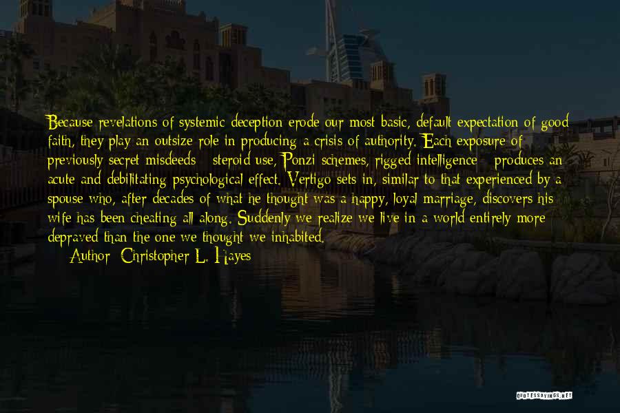 The Role Of A Wife Quotes By Christopher L. Hayes