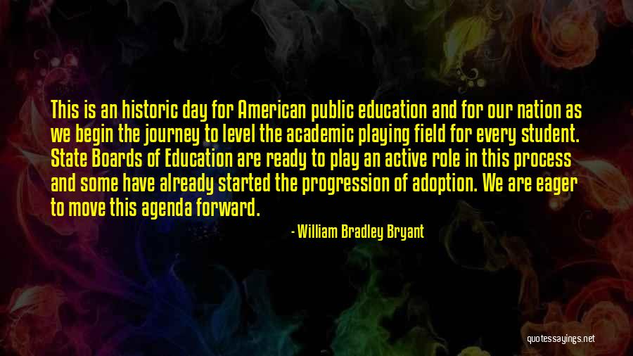 The Role Of Education Quotes By William Bradley Bryant The Role Of Education Quotes By William Bradley Bryant
