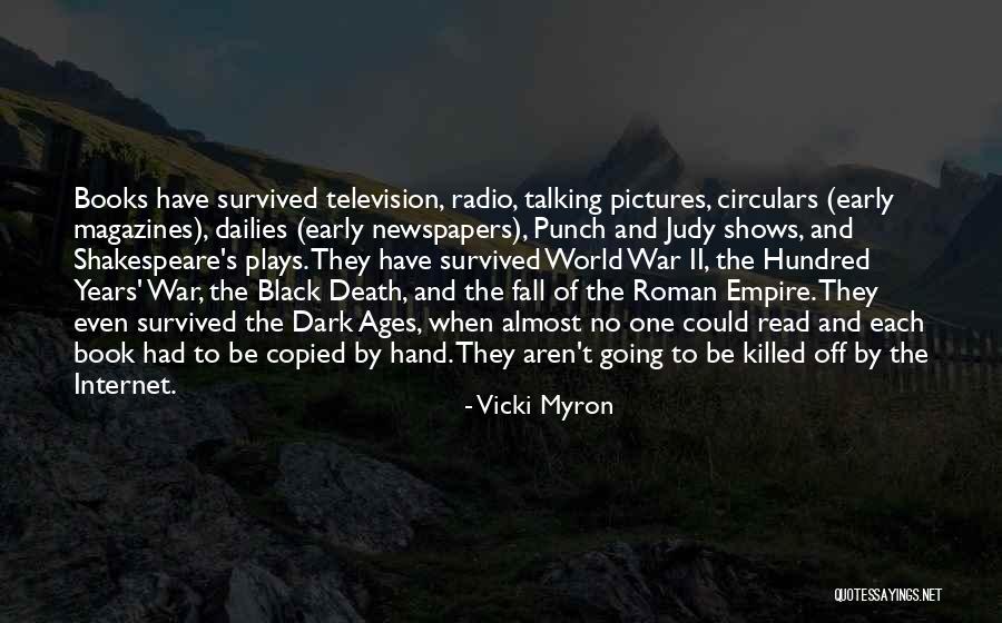 The Roman Empire Fall Quotes By Vicki Myron