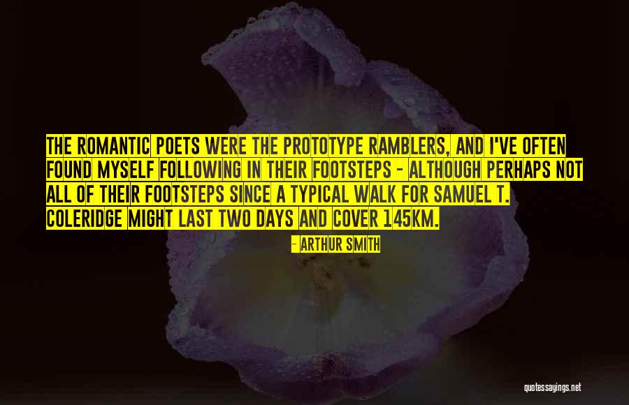 The Romantic Poets Quotes By Arthur Smith