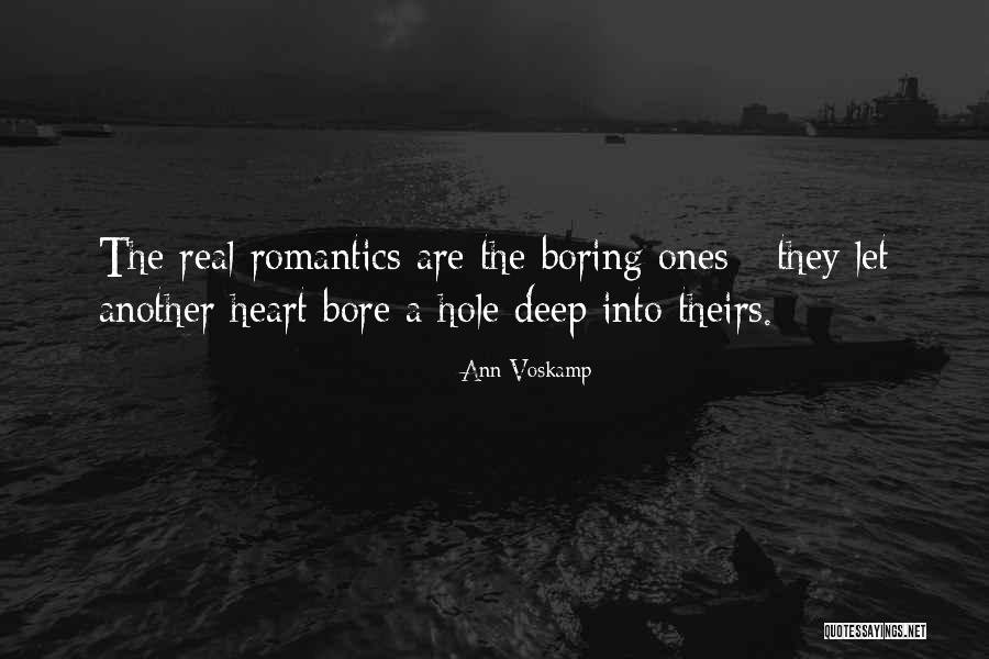 The Romantics Quotes By Ann Voskamp The Romantics Quotes By Ann Voskamp