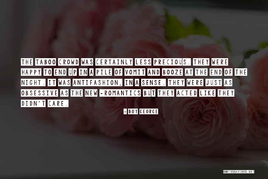 The Romantics Quotes By Boy George The Romantics Quotes By Boy George
