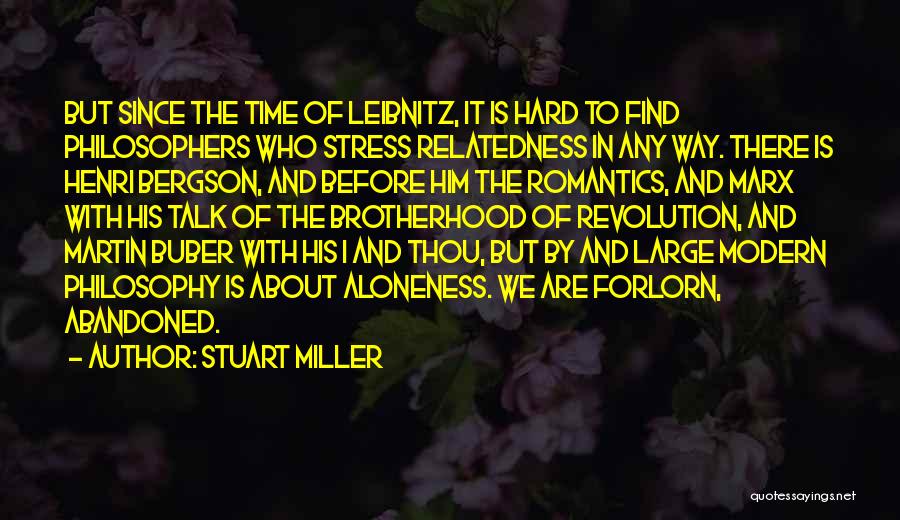 The Romantics Quotes By Stuart Miller