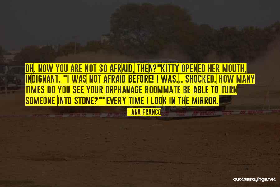 The Roommate Quotes By Ana Franco