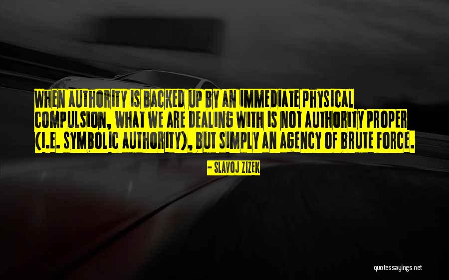 The Rover Angellica Quotes By Slavoj Zizek The Rover Angellica Quotes By Slavoj Zizek