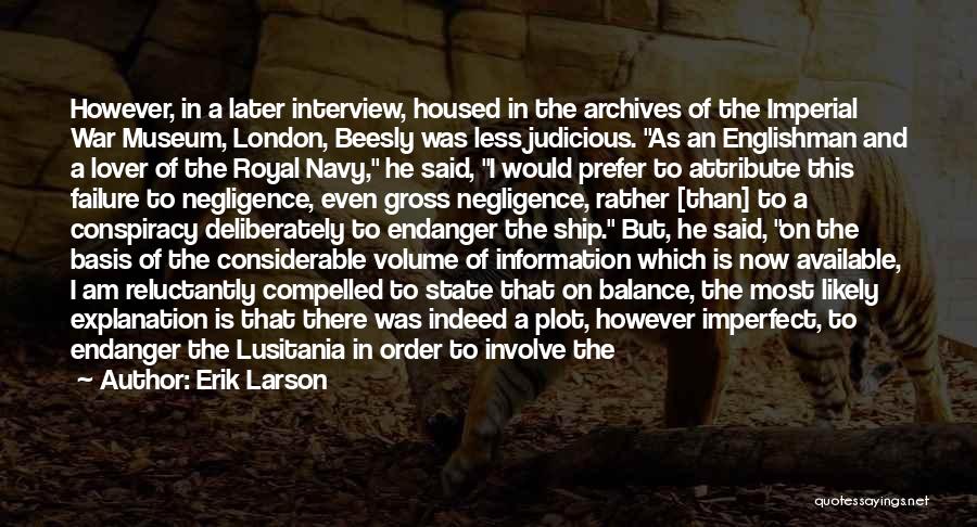 The Royal Navy Quotes By Erik Larson