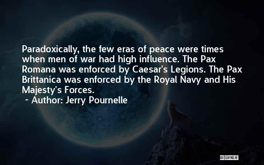 The Royal Navy Quotes By Jerry Pournelle