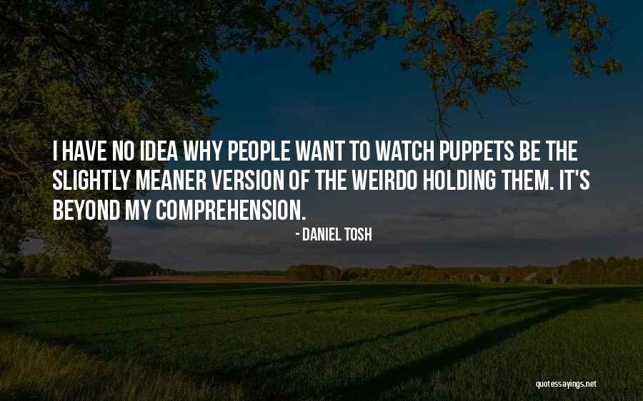 The Royalty Mindset Quotes By Daniel Tosh The Royalty Mindset Quotes By Daniel Tosh