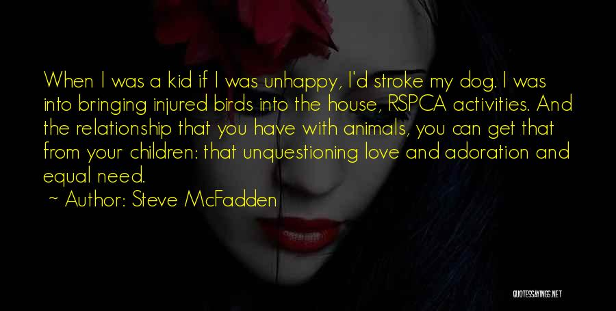 The Rspca Quotes By Steve McFadden