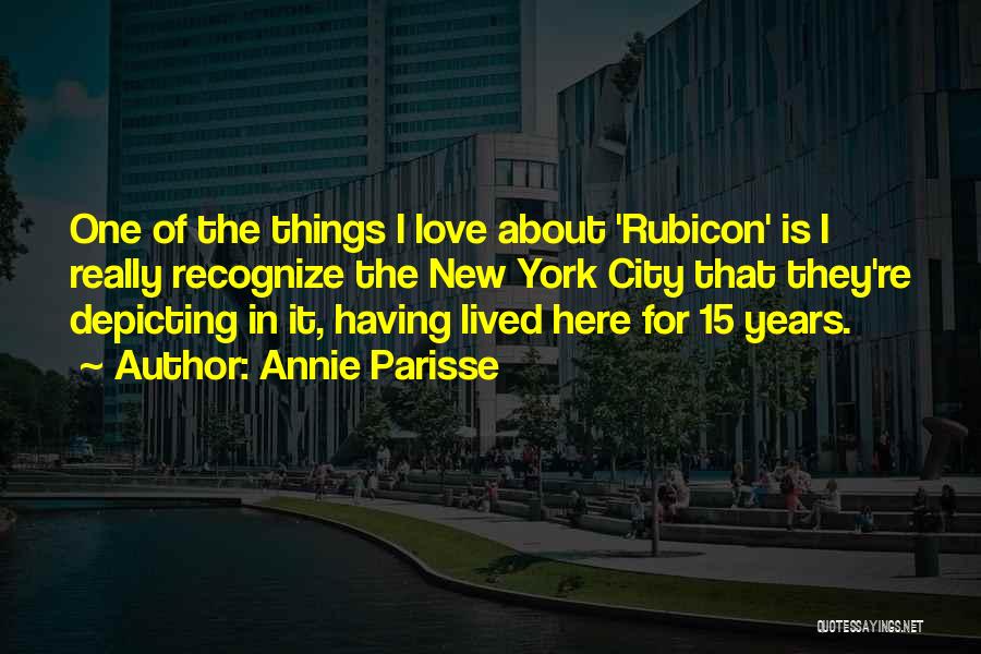 The Rubicon Quotes By Annie Parisse