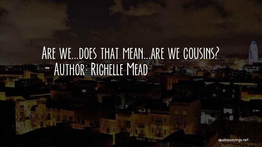 The Ruby Circle Quotes By Richelle Mead