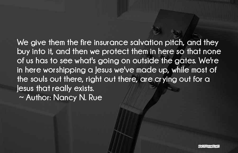 The Rue Quotes By Nancy N. Rue