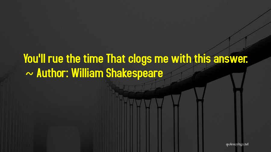 The Rue Quotes By William Shakespeare