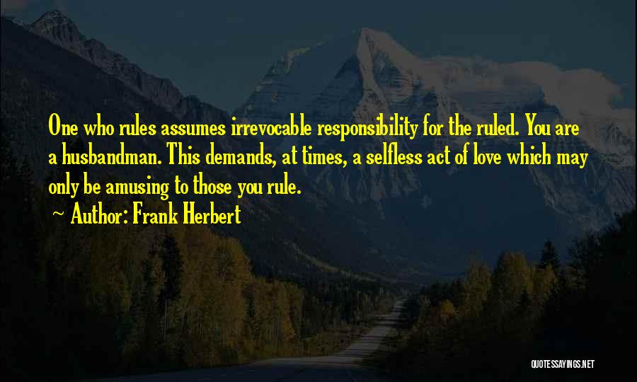 The Rules Of Love Quotes By Frank Herbert