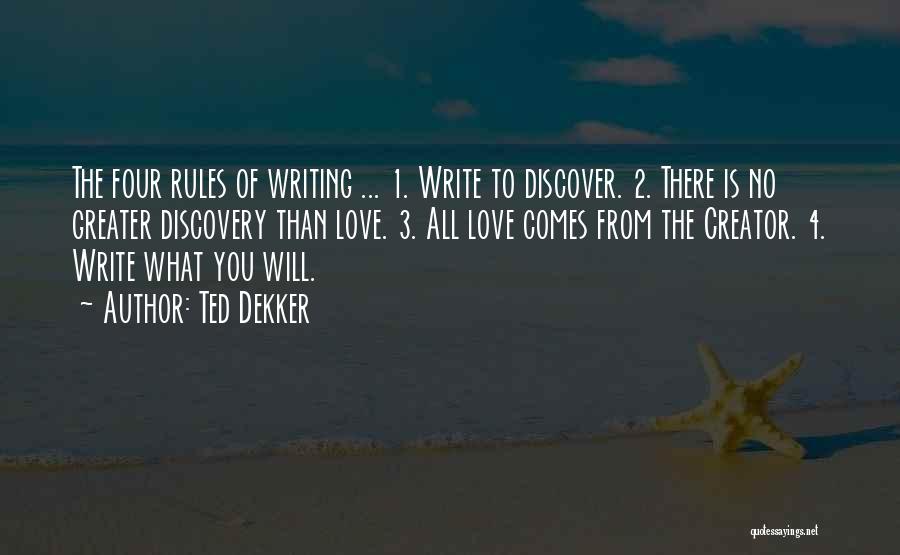 The Rules Of Love Quotes By Ted Dekker