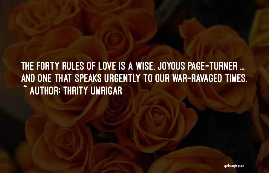 The Rules Of Love Quotes By Thrity Umrigar